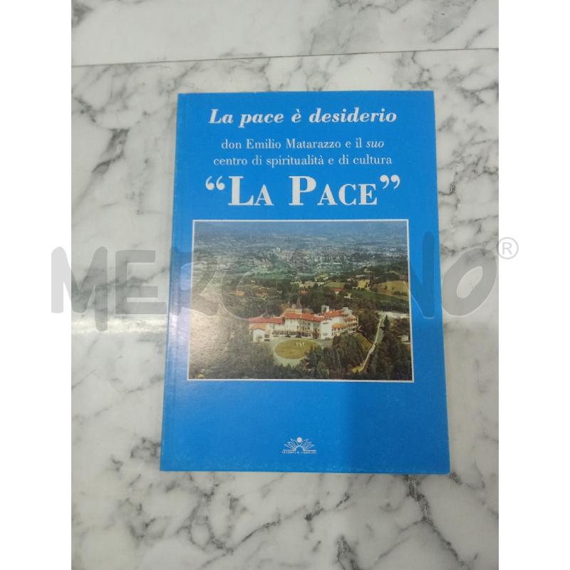 LA PACE DON EMILIO MATARAZZO E IL SUO CENTRO | Mercatino dell'Usato Benevento 1