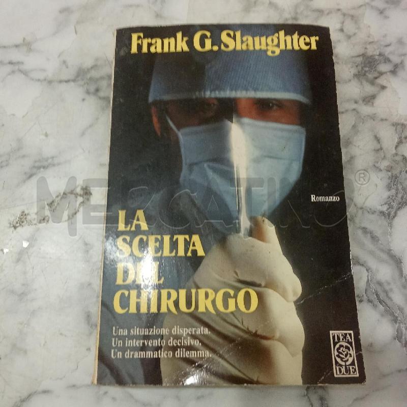 LA SCELTA DEL CHIRURGO | Mercatino dell'Usato Benevento 1