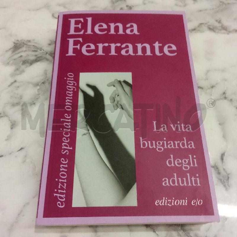 LA VITA BUGIARDA DEGLI ADULTI | Mercatino dell'Usato Benevento 1