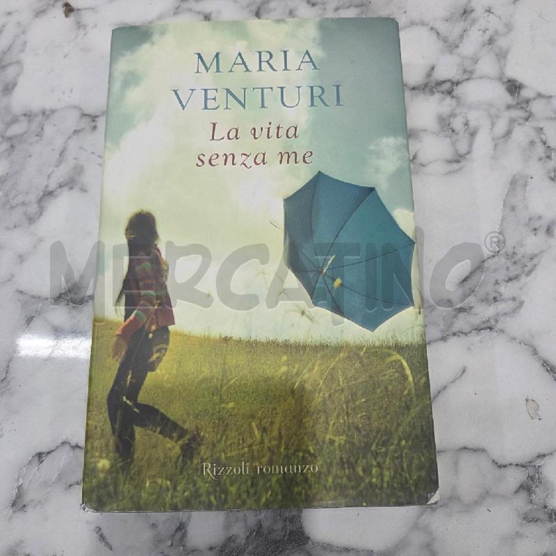 LA VITA SENZA ME | Mercatino dell'Usato Benevento 1