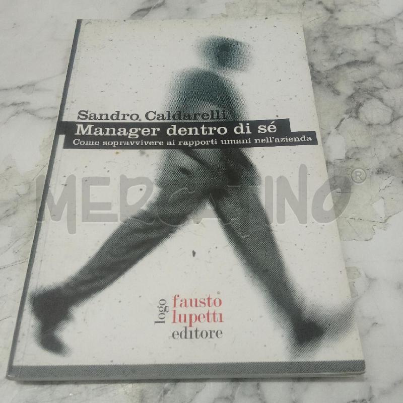 MANAGER DENTRO DI SÈ | Mercatino dell'Usato Benevento 1