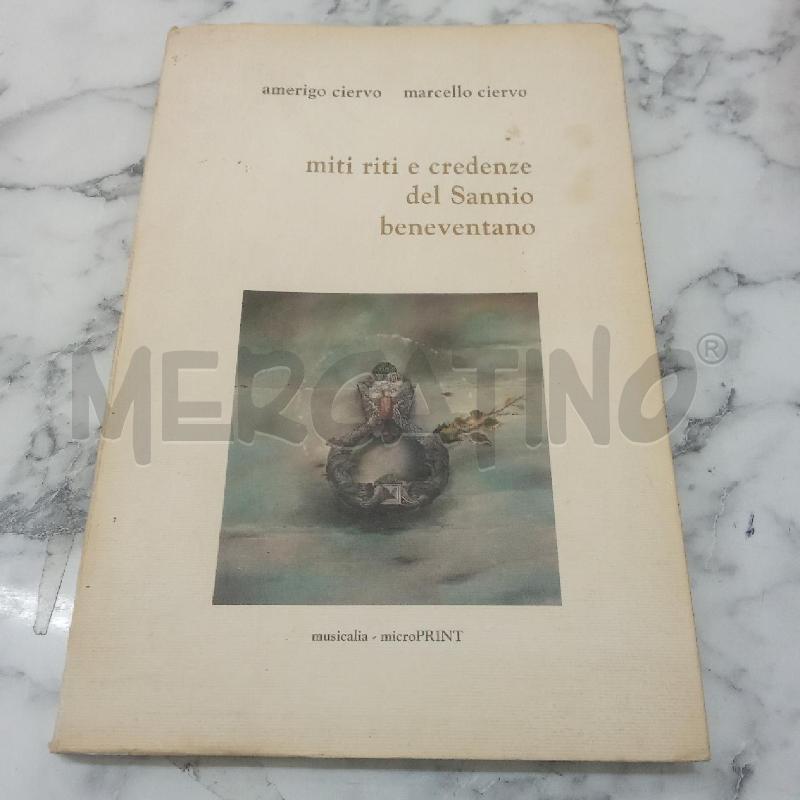 MITI RITI E CREDENZE DEL SANNIO BENEVENTANO | Mercatino dell'Usato Benevento 1