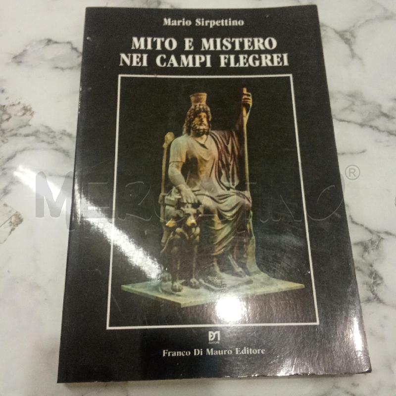 MITO E MISTERO NEI CAMPI FLEGREI | Mercatino dell'Usato Benevento 1