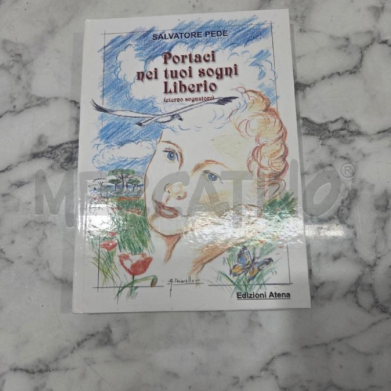 PORTACI NEI TUOI SOGNI LIBERIO | Mercatino dell'Usato Benevento 1