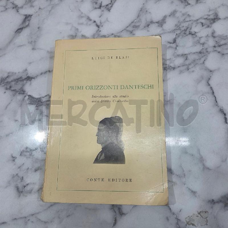 PRIMI ORIZZONTI DANTESCHI | Mercatino dell'Usato Benevento 1