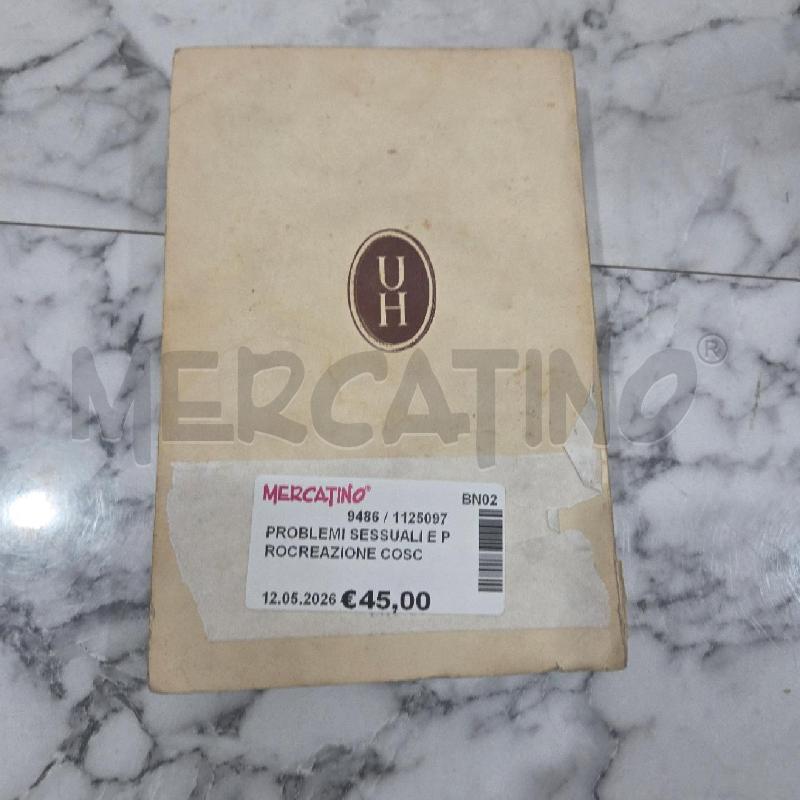 PROBLEMI SESSUALI E PROCREAZIONE COSCIENTE | Mercatino dell'Usato Benevento 2