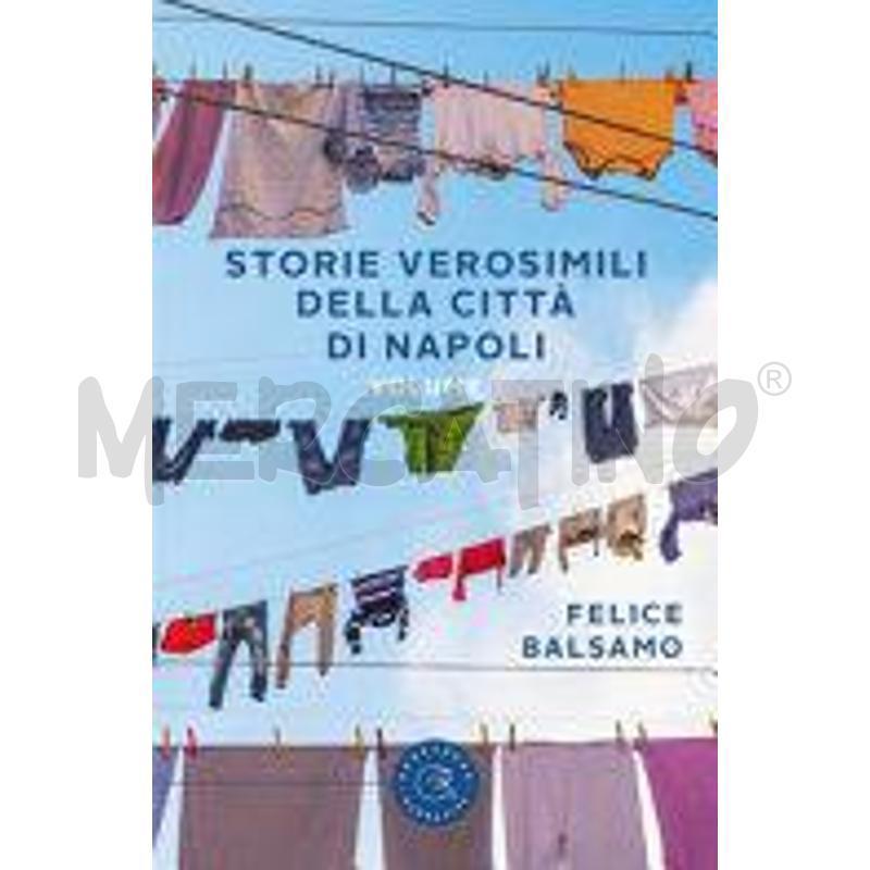 STORIE VEROSIMILI DELLA CITTÀ DI NAPOLI | Mercatino dell'Usato Benevento 1