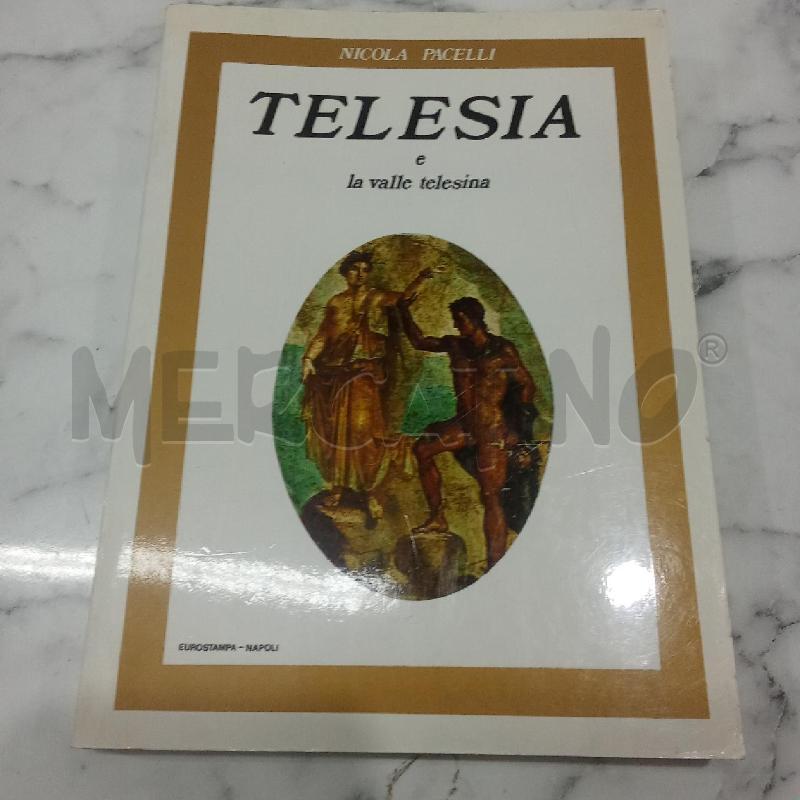 TELESIA E LA VALLE TELESINA | Mercatino dell'Usato Benevento 1