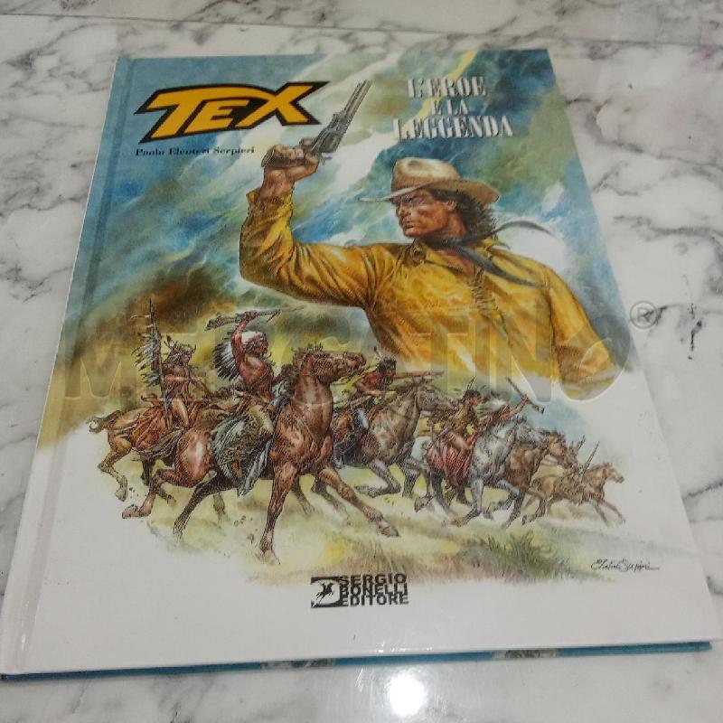 TEX L'EROE E LA LEGGENDA | Mercatino dell'Usato Benevento 1