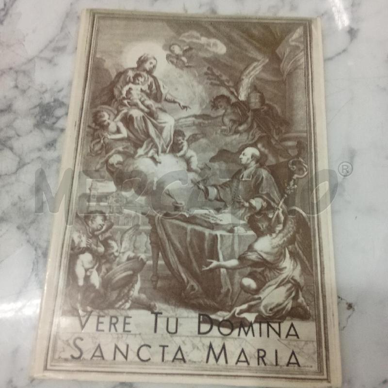 VERE TU DOMINCA SANCTA MARIA | Mercatino dell'Usato Benevento 1
