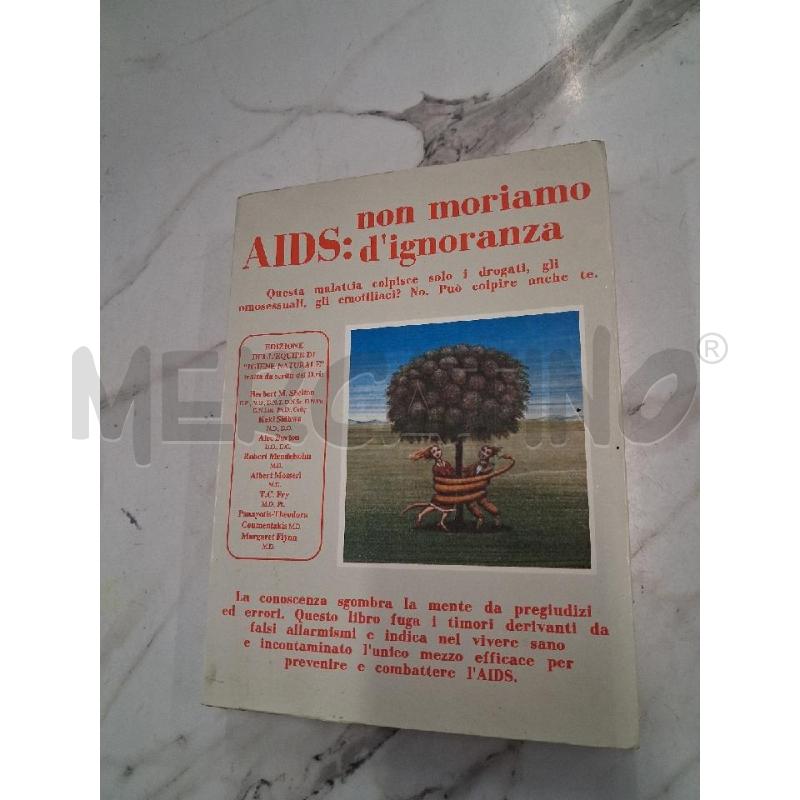 AIDS NON MORIAMO D'IGNORANZA  | Mercatino dell'Usato San giorgio del sannio 1