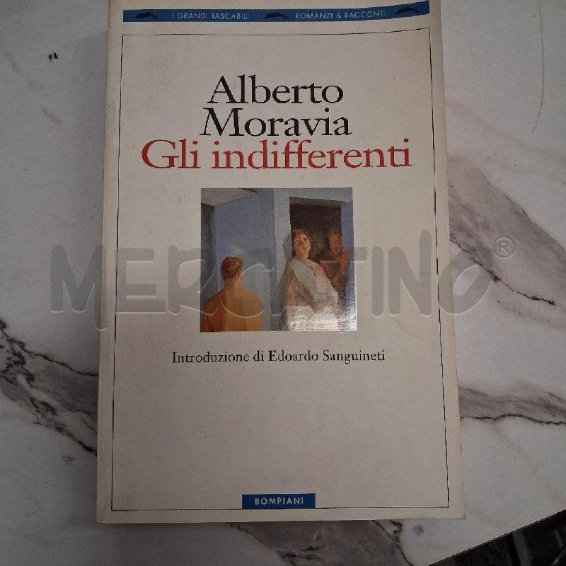 ALBERTO MORAVIA GLI INDIFFERENTI | Mercatino dell'Usato San giorgio del sannio 1