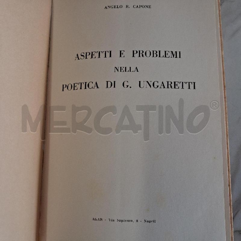 ASPETTI E PROBLEMI NELLA POETICA DI G UNGARETTI | Mercatino dell'Usato San giorgio del sannio 3