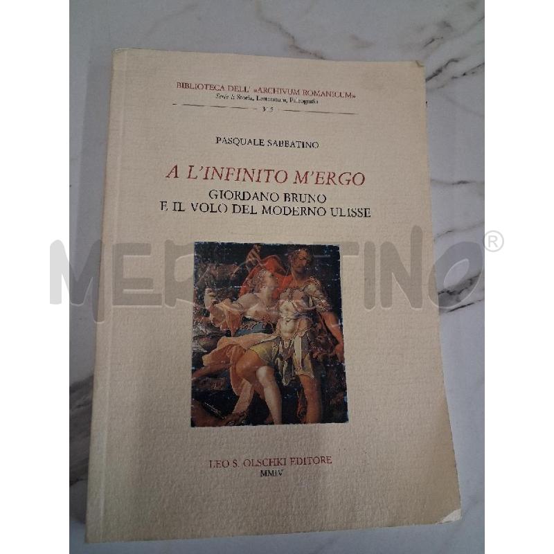 A L'INFINITO M'ERGO GIORDANO BRUNO  | Mercatino dell'Usato San giorgio del sannio 1