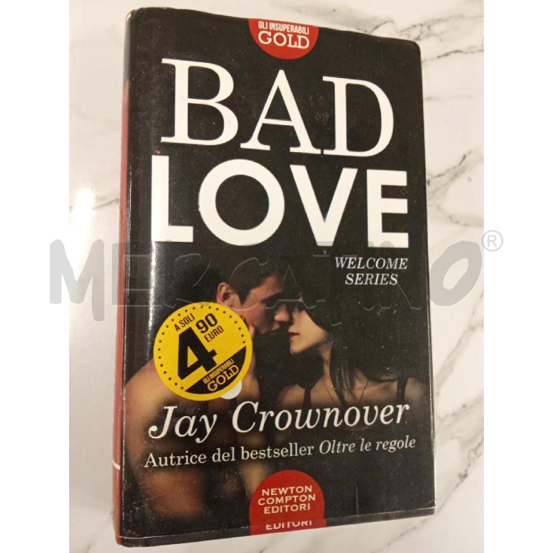 BAD LOVE  | Mercatino dell'Usato San giorgio del sannio 1