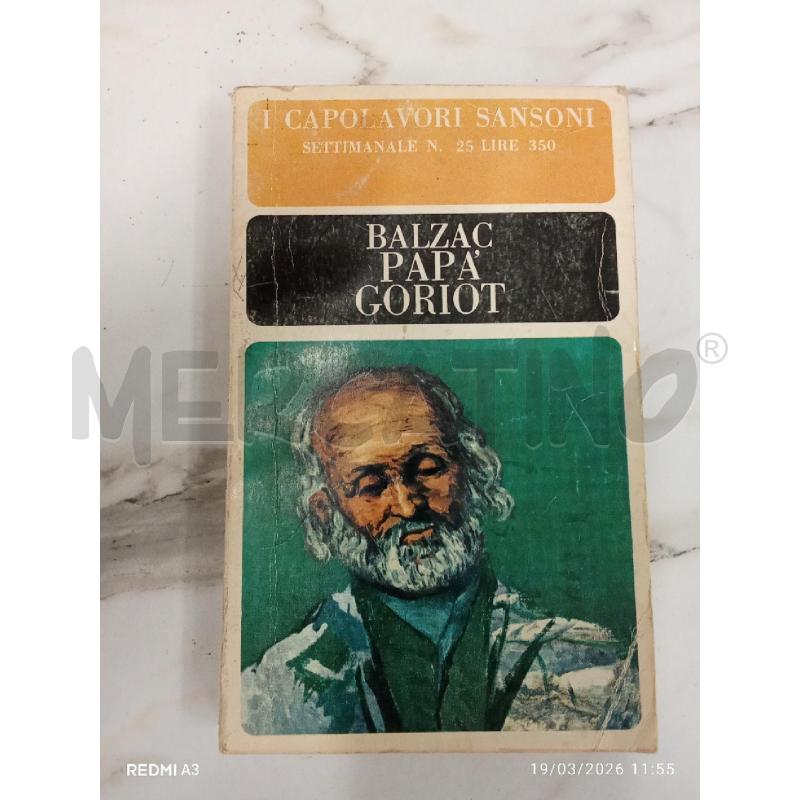 BALZAC PAPA GORIOT  | Mercatino dell'Usato San giorgio del sannio 1