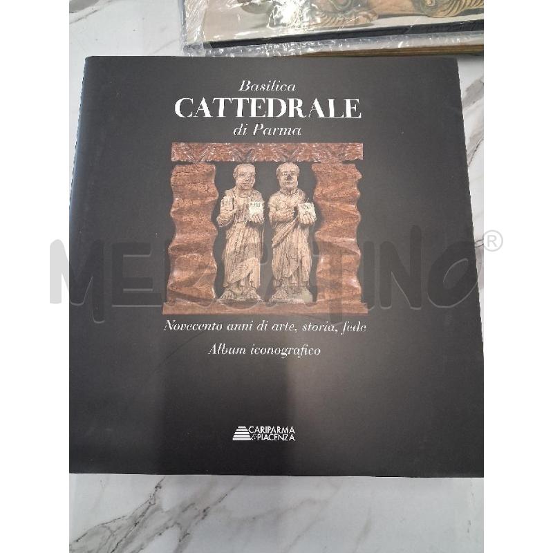 BASILICA CATTEDRALE DI PARMA ALBUM ICONOGRAFICO | Mercatino dell'Usato San giorgio del sannio 1