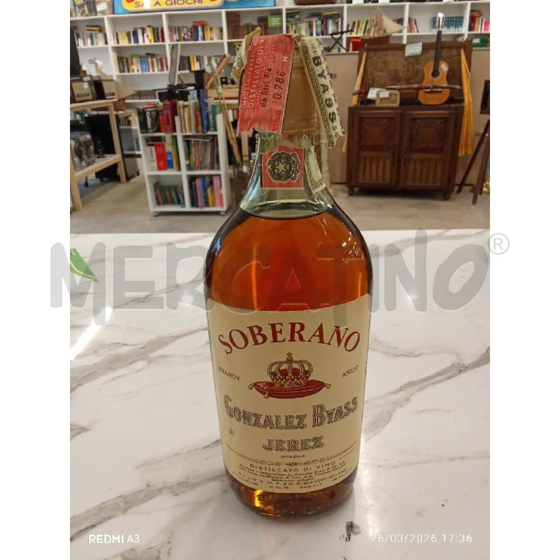 BOTTIGLIA BRANDY SOBERANO  | Mercatino dell'Usato San giorgio del sannio 1