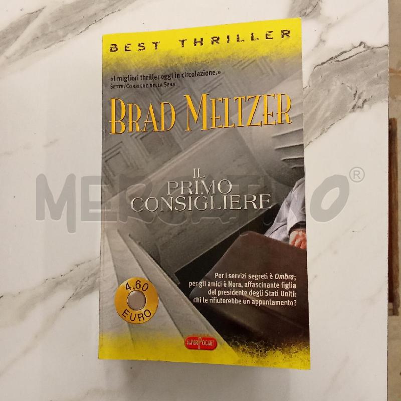 BRAD MELTZER IL PRIMO CONSIGLIERE | Mercatino dell'Usato San giorgio del sannio 1