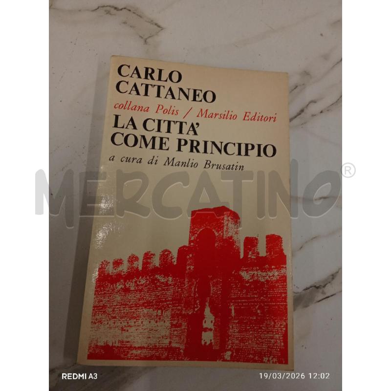 CARLO CATTANEO LA CITTÀ COME PRINCIPIO  | Mercatino dell'Usato San giorgio del sannio 1