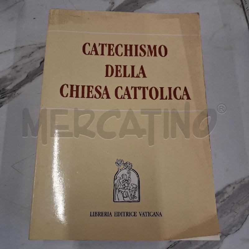 CATECHISMO DELLA CHIESA CATTOLICA | Mercatino dell'Usato San giorgio del sannio 1