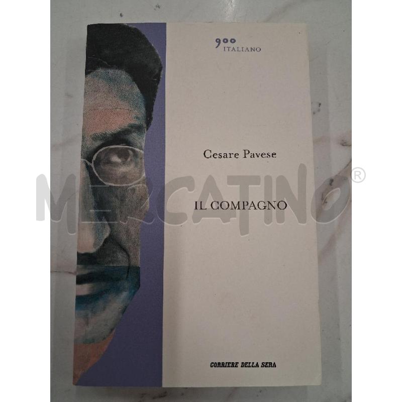CESARE PAVESE IL COMPAGNO  | Mercatino dell'Usato San giorgio del sannio 1