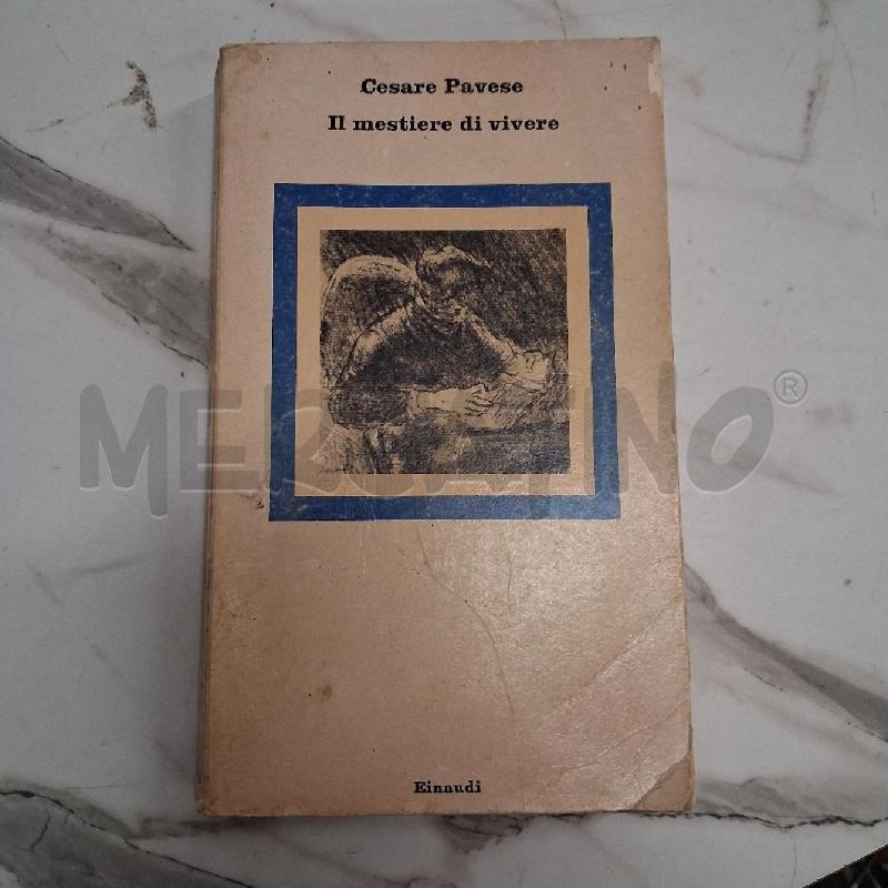 CESARE PAVESE IL MESTIERE DI VIVERE | Mercatino dell'Usato San giorgio del sannio 1