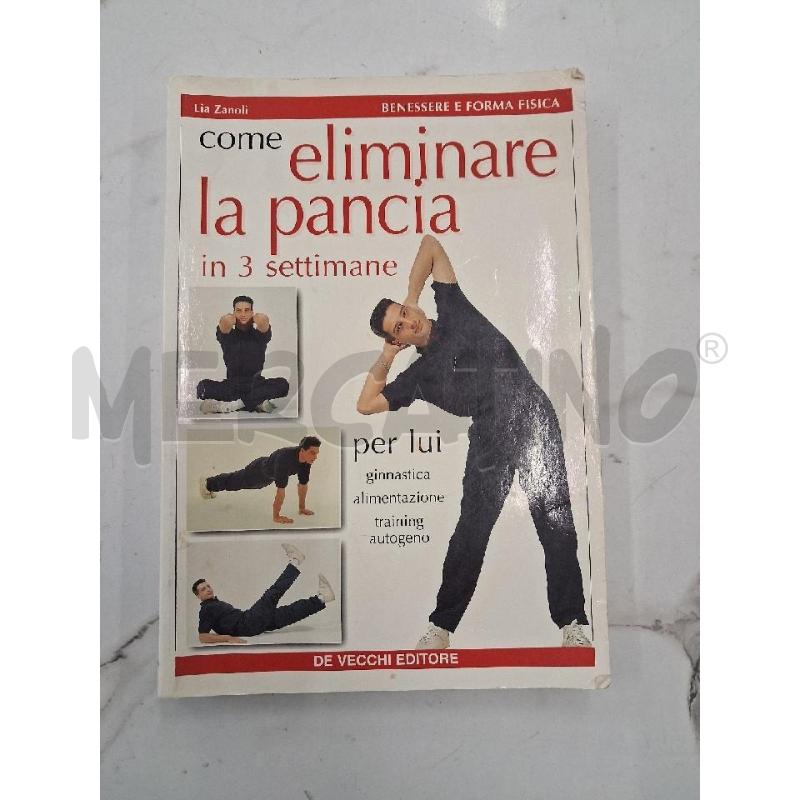 COME E LIMINARE LA PANCIA  | Mercatino dell'Usato San giorgio del sannio 1