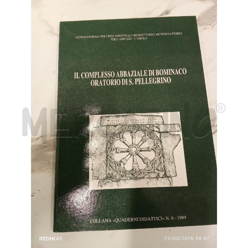 COMPLESSO ABBAZIALE DI BOMINACO ORATORIO  | Mercatino dell'Usato San giorgio del sannio 1