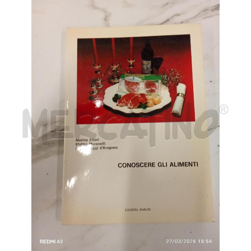 CONOSCERE GLI ALIMENTI  | Mercatino dell'Usato San giorgio del sannio 1