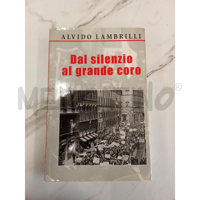 DAL SILENZIO AL GRANDE CORO ALVIDO LAMBRILLI | Mercatino dell'Usato San giorgio del sannio 1