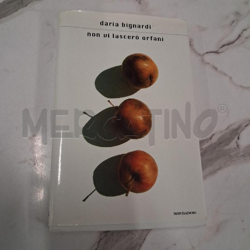 DARIA BIGNARDI NON VI LASCERÒ ORFANI  | Mercatino dell'Usato San giorgio del sannio 1
