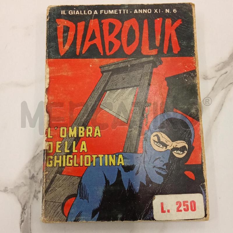 DIABOLIK ANNO XI N 6 | Mercatino dell'Usato San giorgio del sannio 1