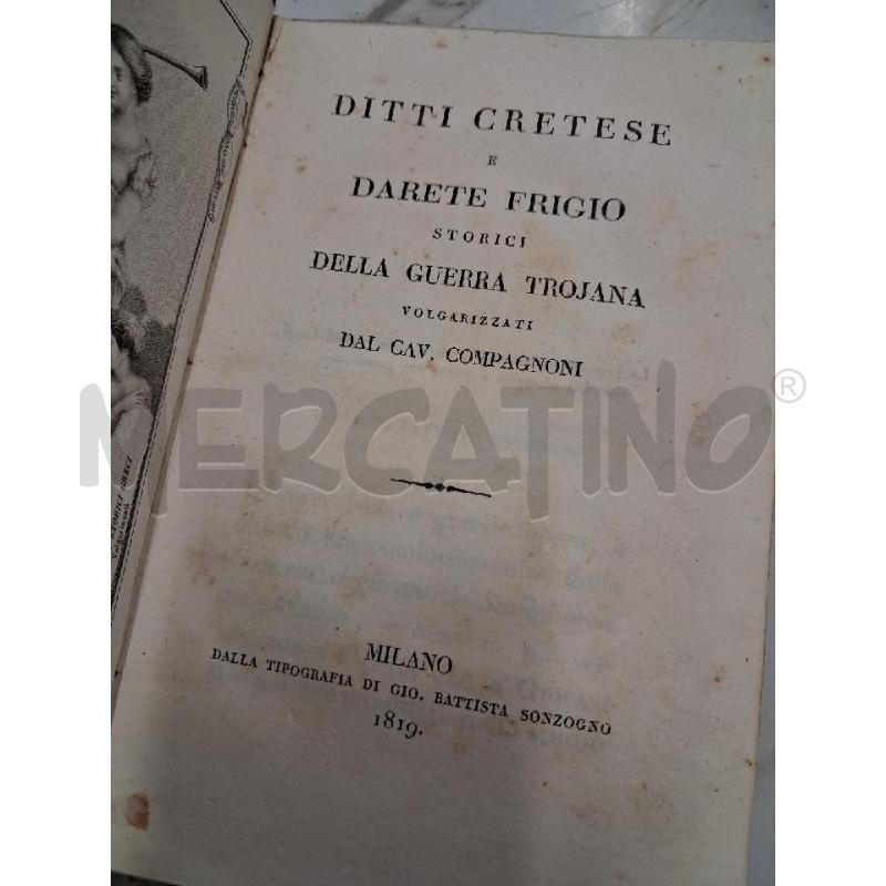 DITTI CRETESE E DARETE FRIGIO STORICI DELLA GUERRA TROJANA  | Mercatino dell'Usato San giorgio del sannio 1