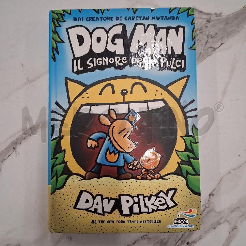 DOG MAN IL SIGNORE DELLE PULCI  | Mercatino dell'Usato San giorgio del sannio 1