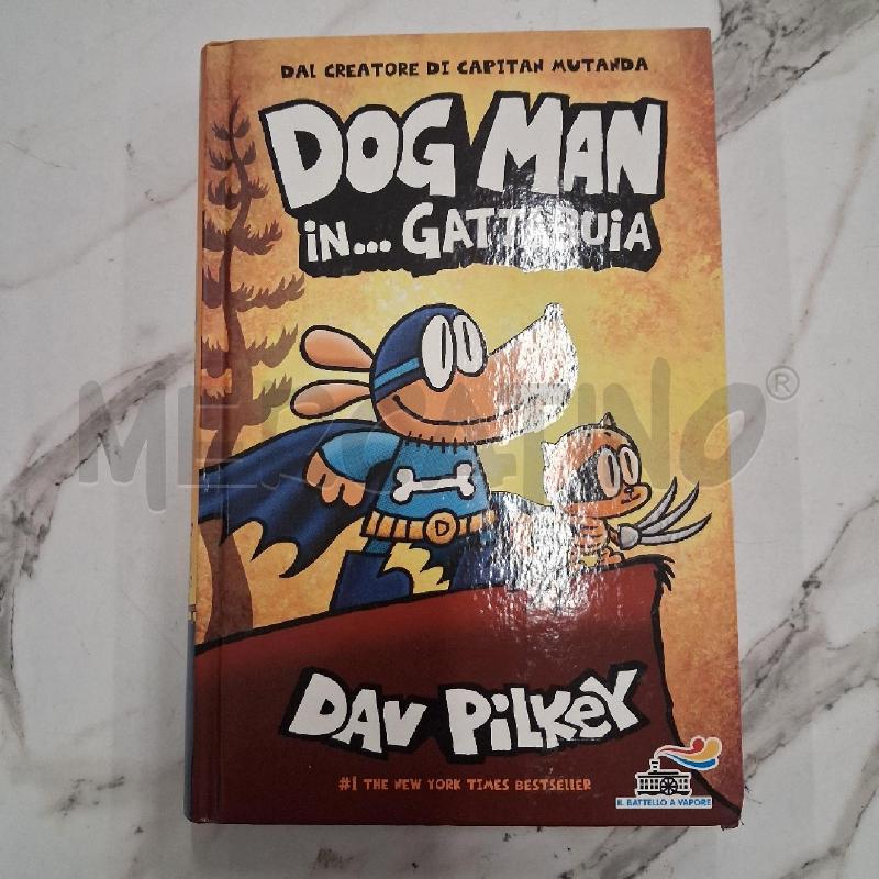 DOG MAN IN GATTABUIA  | Mercatino dell'Usato San giorgio del sannio 1
