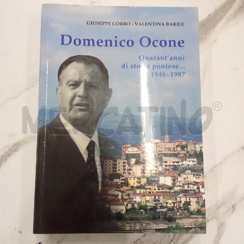 DOMEN ICO OCONE QUARANT'ANNI DI STORIA PONTESE  | Mercatino dell'Usato San giorgio del sannio 1