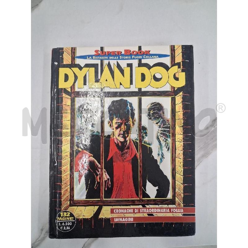 DYLAN DOG CRONACHE DI STRAORDINARIA FOLLIA IMMAGINI | Mercatino dell'Usato San giorgio del sannio 1