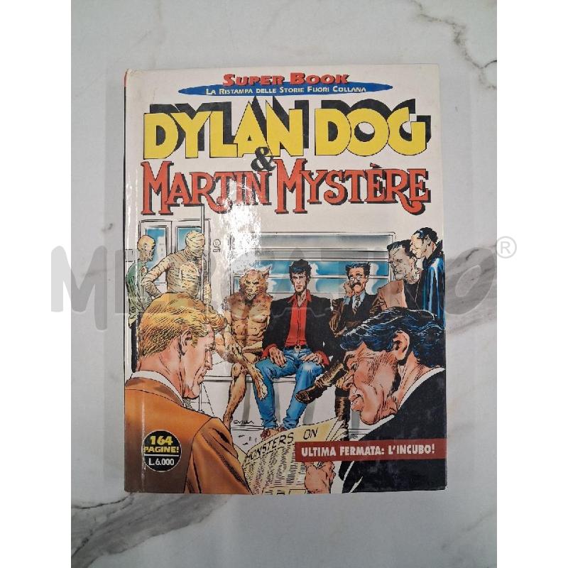 DYLAN DOG ULTIMA FERMATA: L'INCUBO | Mercatino dell'Usato San giorgio del sannio 1
