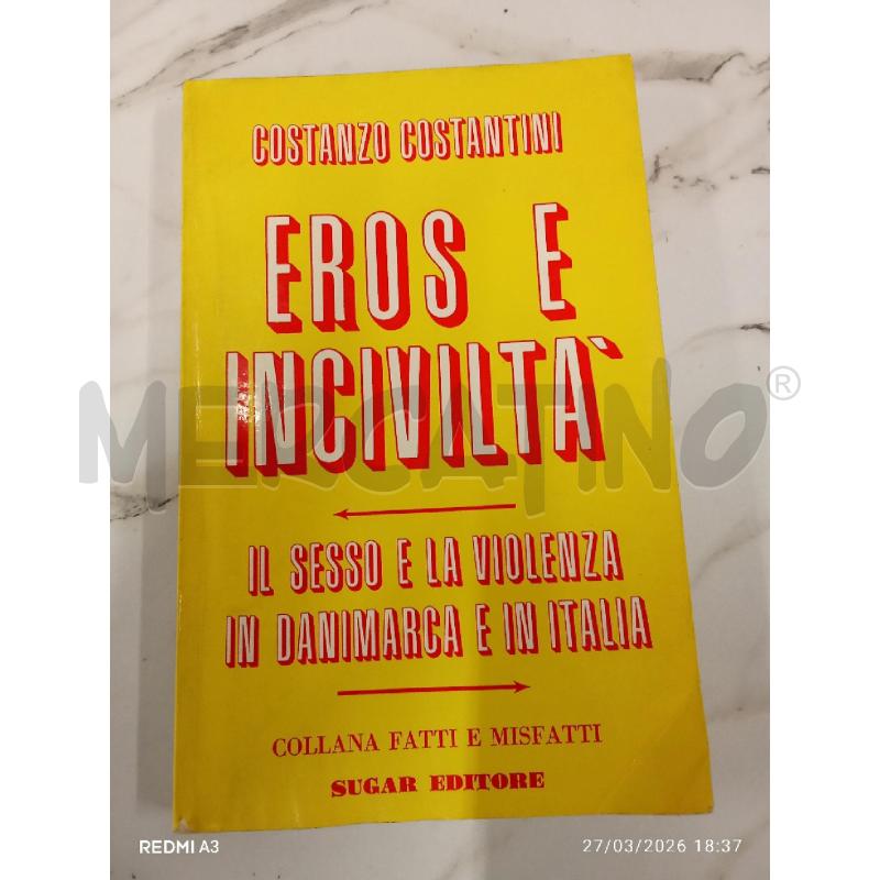 EROS E INCIVILTÀ  | Mercatino dell'Usato San giorgio del sannio 1