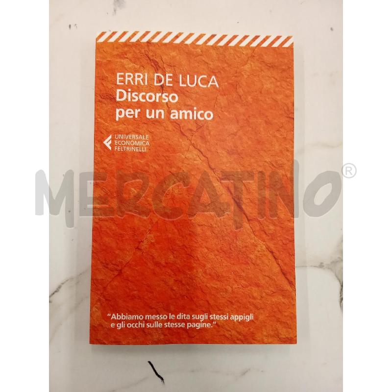ERRI DE LUCA DISCORSO PER UN AMICO  | Mercatino dell'Usato San giorgio del sannio 1
