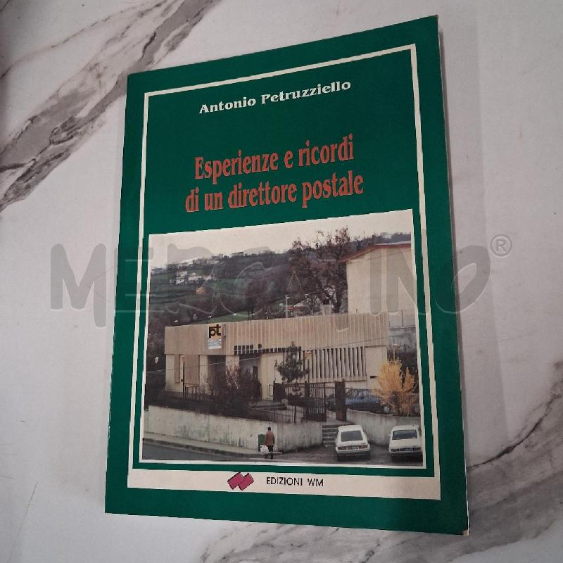 ESPERIENZE E RICORDI DI UN DIRETTORE POSTALE  | Mercatino dell'Usato San giorgio del sannio 1