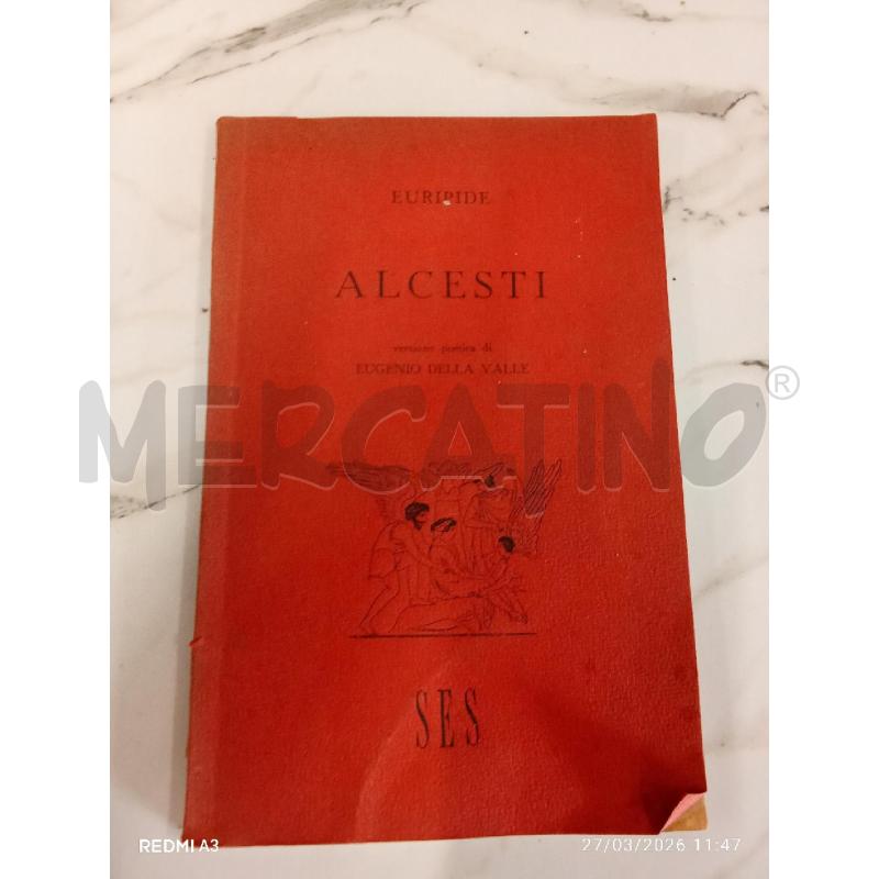 EURIPIDE ALECESTI  | Mercatino dell'Usato San giorgio del sannio 1
