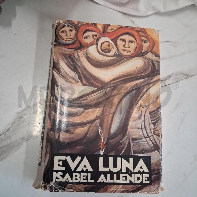 EVA LUNA ISABEL ALLENDE  | Mercatino dell'Usato San giorgio del sannio 1