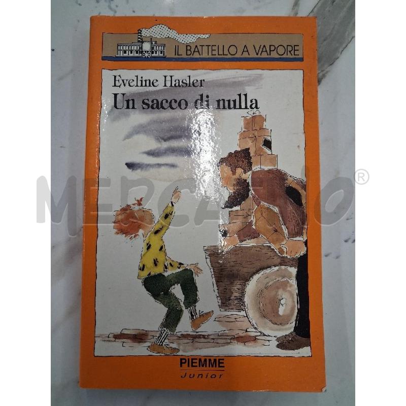 EVELINE HASLER UN SACCO DI NULLA | Mercatino dell'Usato San giorgio del sannio 1