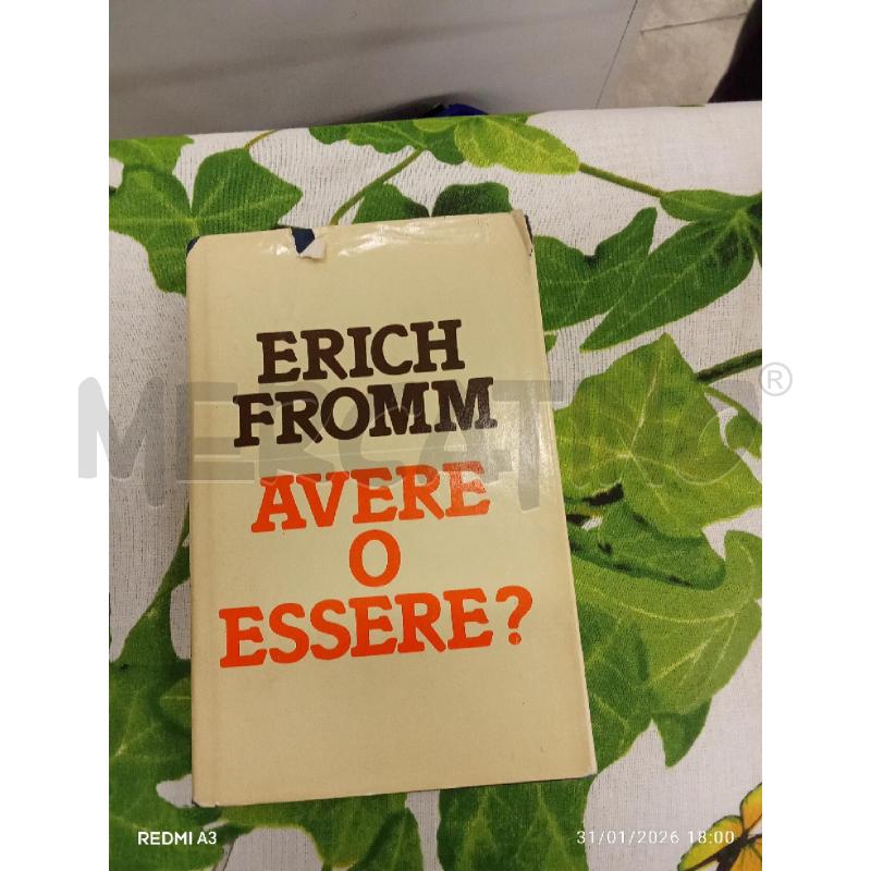 E FROMM AVERE O ESSERE ?  | Mercatino dell'Usato San giorgio del sannio 1