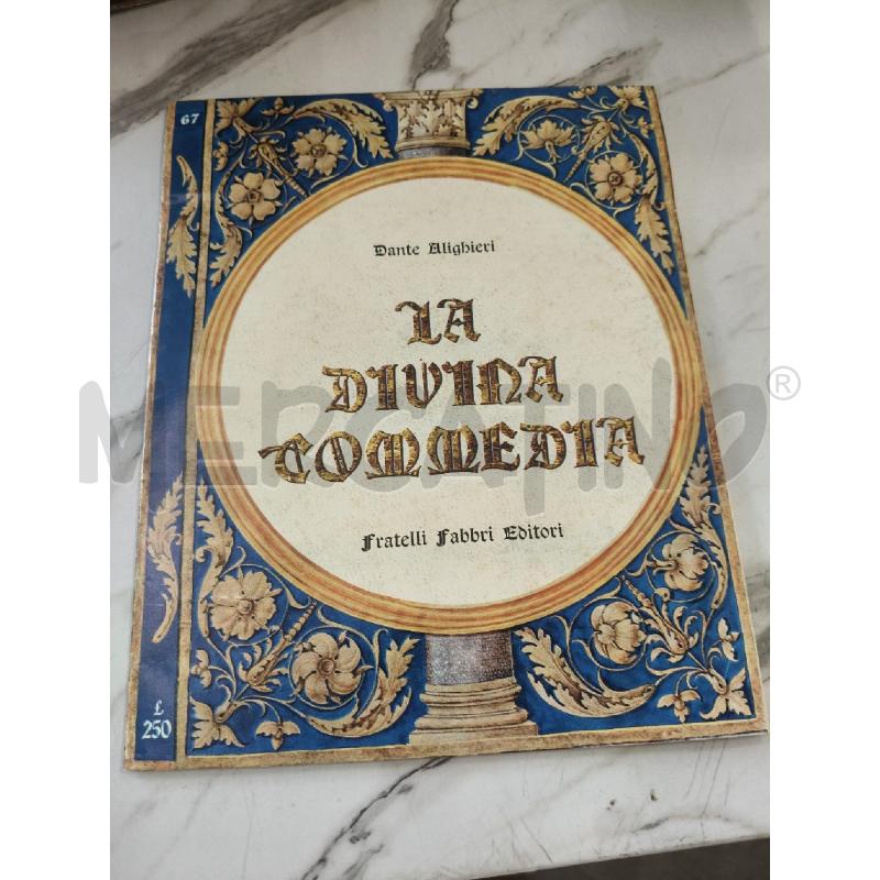FASCICOLI LA DIVNA COMMEDIA GRUPPO ILLUSTRATA DA BOTTICELLI  | Mercatino dell'Usato San giorgio del sannio 2