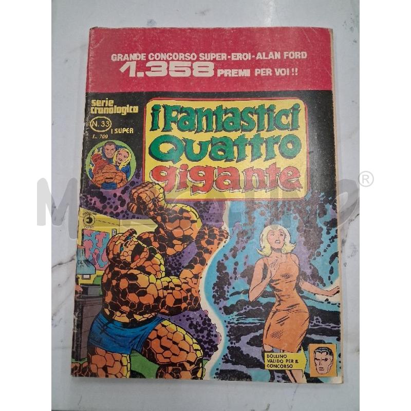 FUMETTO I FANTASTICI QUATTRO GIGANTE N 33 | Mercatino dell'Usato San giorgio del sannio 1