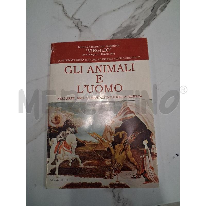 GLI ANIMALI E L'UOMO  | Mercatino dell'Usato San giorgio del sannio 1