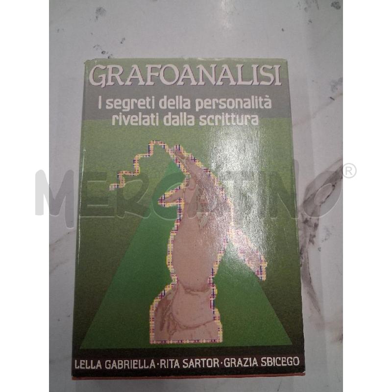 GRAFOANALISI  I SEGRETI DELLA PERSONALITÀ RILEVATI DALLA SCRITTURA | Mercatino dell'Usato San giorgio del sannio 1